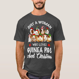 Just A Woman Who Loves Guinea Pigs And Christmas T-Shirt