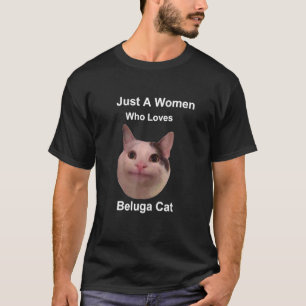 Just A Women Who Loves Beluga Cat T-Shirt