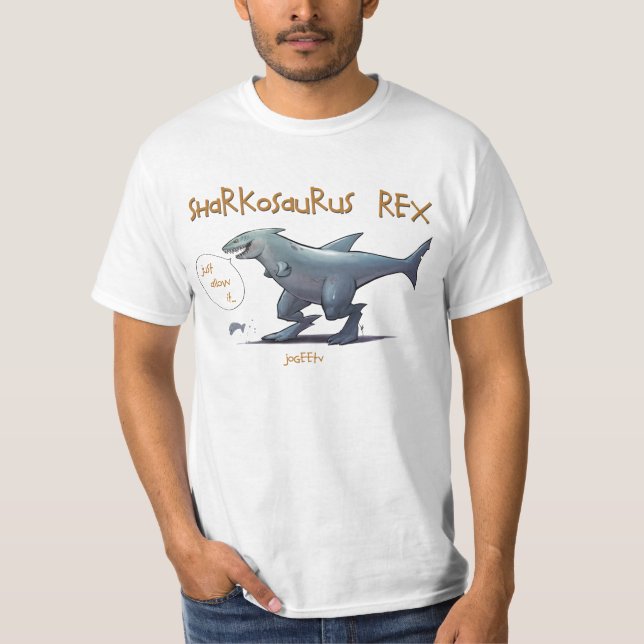 "just allow it" Sharkosaurus REX Value Tee (Front)