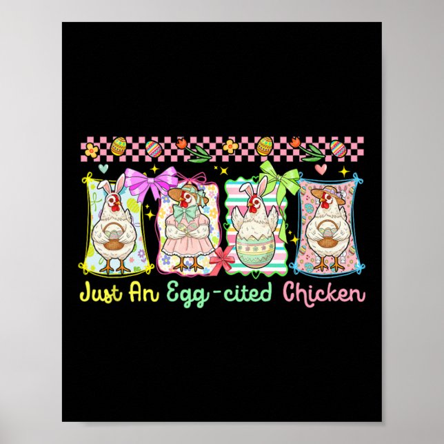 Just An Egg-cited Chicken Easter Group Bunny Chick Poster (Front)