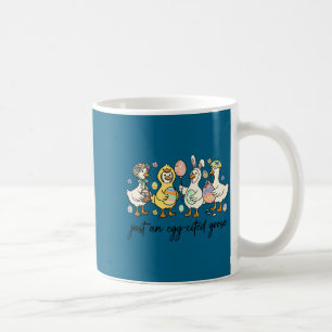 Just an egg-cited goose silly funny easter day coffee mug