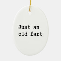 Just An Old Fart