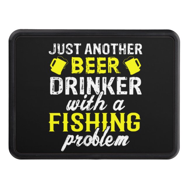 Just Another Beer Drinker Fishing Hitch Cover (Front)