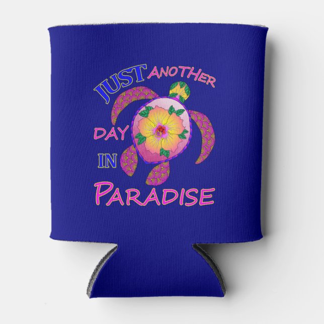 Just Another Day In Paradise Can Cooler (Front)