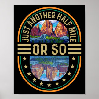 Just Another Half Mile Or So Poster