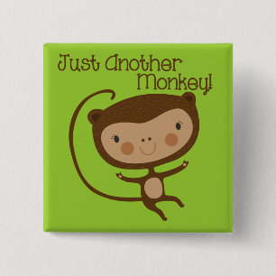 Just Another Monkey 2 Inch Square Button