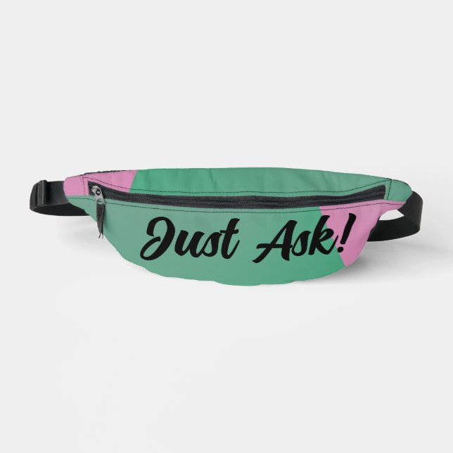 Just Ask! Fanny Pack (Front)