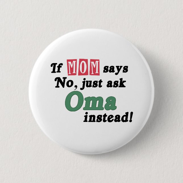 Just Ask Oma 2 Inch Round Button (Front)