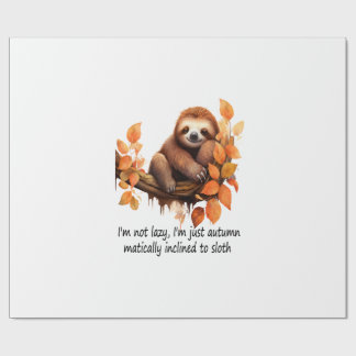 Just Autumn Matically Inclined to Sloth Wrapping Paper