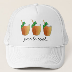 Just Be Cool Mango Lassi Good Luck Encouragement Trucker Hat