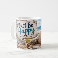 Just Be Happy Seal Beach