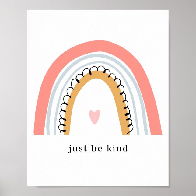 Just Be Kind Rainbow Poster (Front)