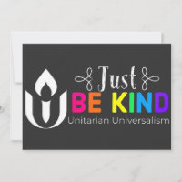 Just be kind Unitarian Universalism 