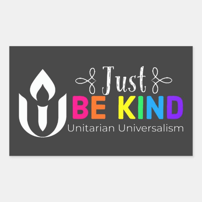 Just be kind Unitarian Universalism Sticker (Front)