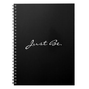 Just Be Minimal Modern Typography Notebook