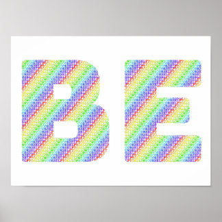 Just BE: The Permission to Exist Rainbow Art Poste Poster