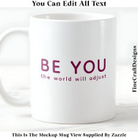 Just Be You 071 Inspirational Motivational Quote 