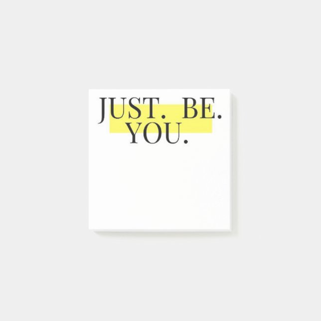 Just Be You Inspirational Typography Minimalistic  Post-it Notes (Front)