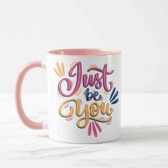 Just be you modern Coffee mug  (Left)