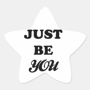 Just Be You Star Sticker