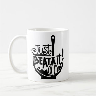 Just Beat It Pun, Whisk Cook Coffee Mug
