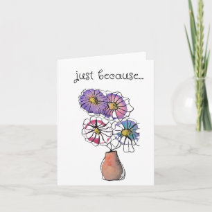Just Because Card, Folk Art Print, Flowers Card