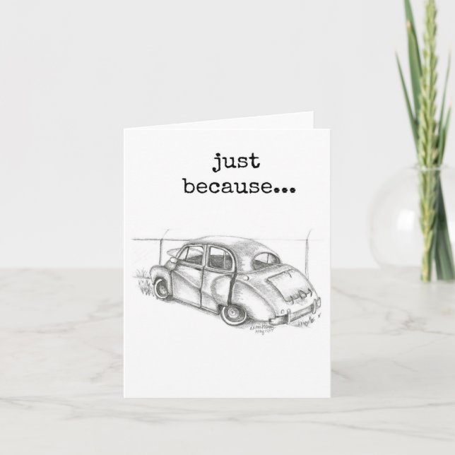 Just Because Card, Thinking of You, Antique Car Card (Front)