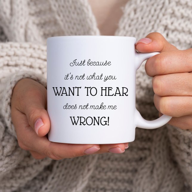 Just Because Funny Gift for Co-worker or Parent Coffee Mug (Creator Uploaded)