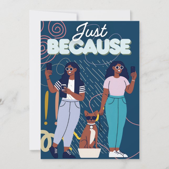 Just Because Invitation (Front)