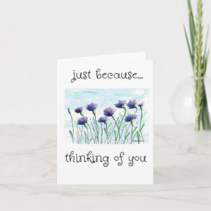 Just Because, Thinking of You, Blue Asters Art Card