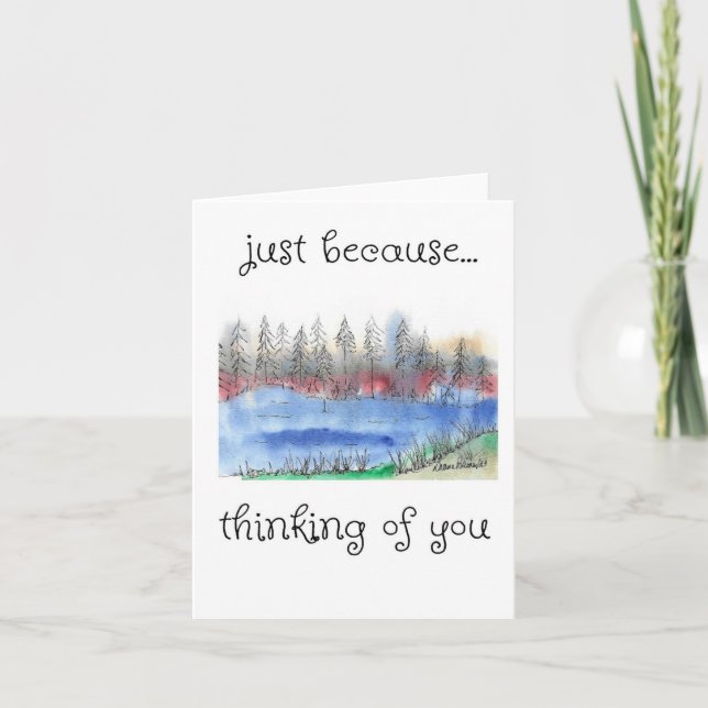 Just Because, Thinking of You, Forest, Tree Art Card (Front)