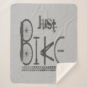 Just Bike Motivational Words from Bike Parts Sherpa Blanket