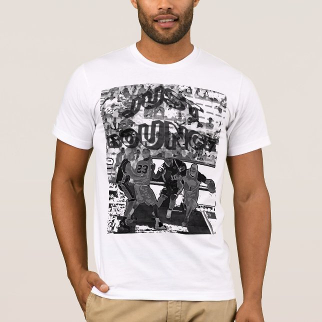 Just Bounce T-Shirt (Front)