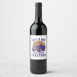 Just Boy Who Loves Tractors Farm Trucks Wine Label