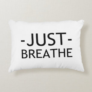 JUST BREATHE ACCENT PILLOW