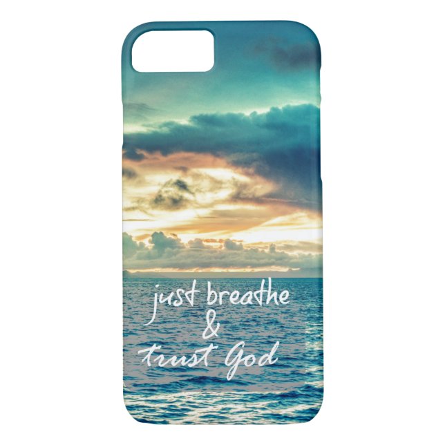 Just Breathe and Trust God Quote Case-Mate iPhone Case (Back)