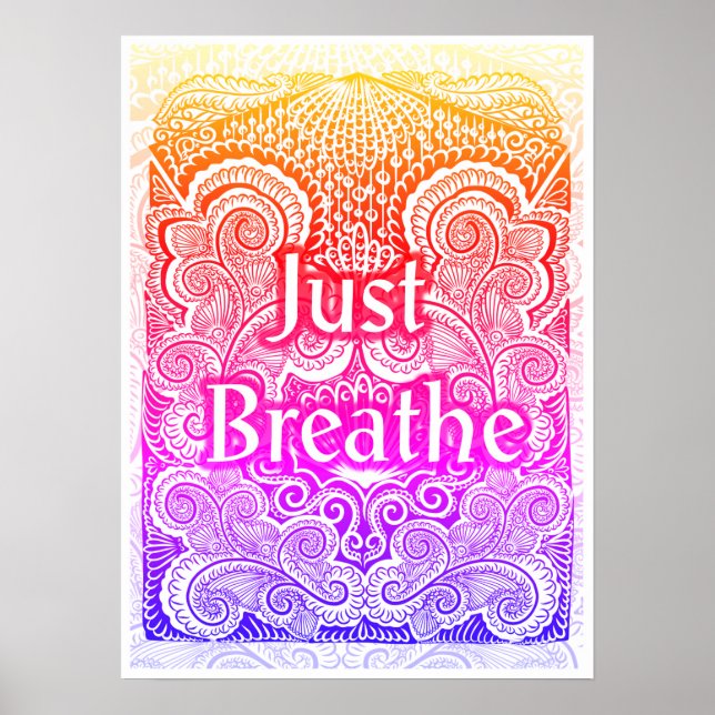 Just Breathe – Calming Mandala-Inspired  Poster (Front)