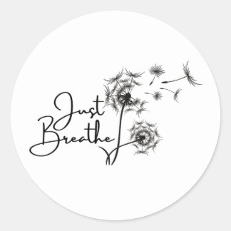 Just Breathe Classic Round Sticker