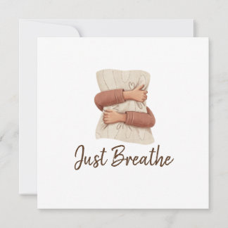 Just Breathe Cozy Self Care Illustration
