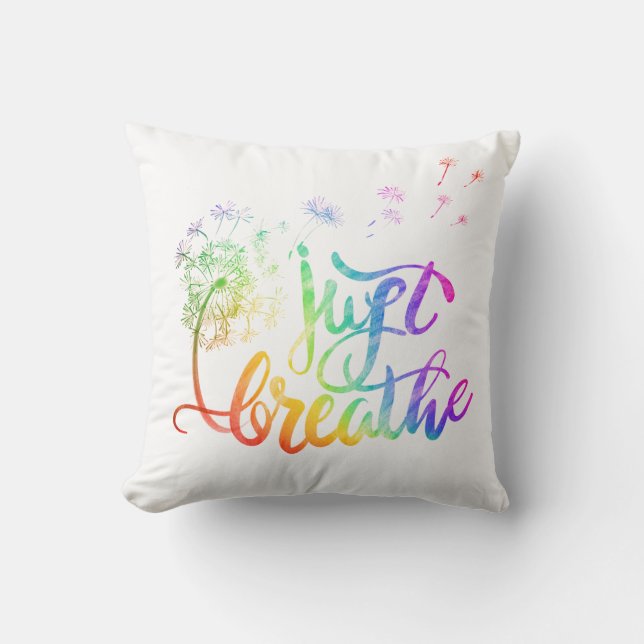 Just breathe | dandelion blowing in the wind  throw pillow (Front)