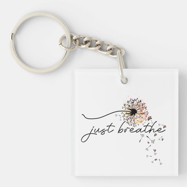 Just Breathe Dandelion Butterfly Inspiration Yoga  Keychain (Front)