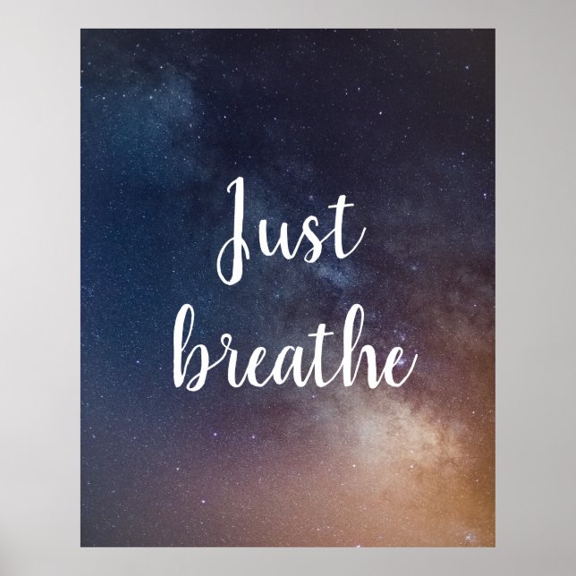 JUST BREATHE - Night Sky Quote Poster (Front)
