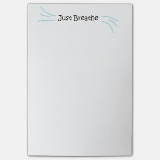 "Just Breathe" Post-It Notes