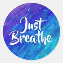 Just breathe quote painted gradient abstract