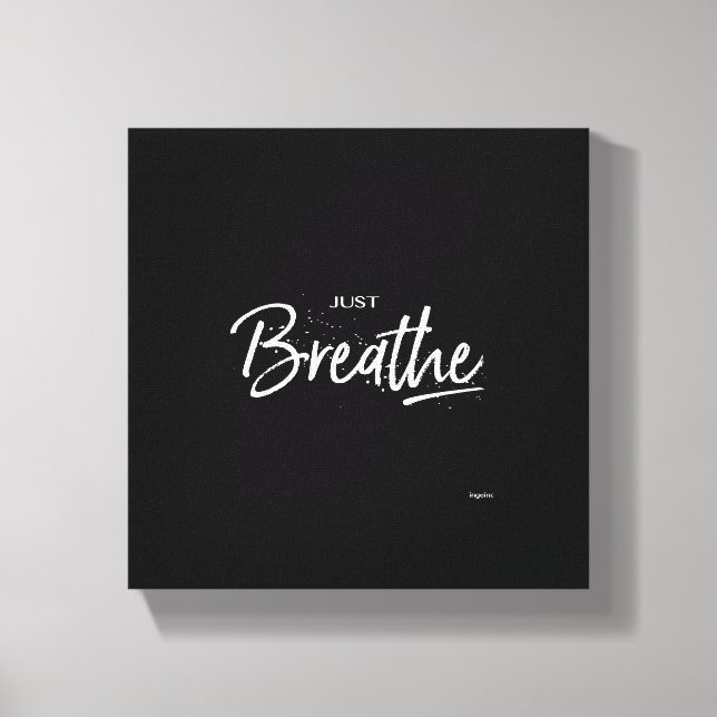 Just Breathe Yoga Meditation Quote Canvas Print (Front)