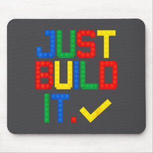 Just Build It Master Builder Kids Building Blocks Mouse Pad