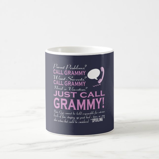 Just call Grammy Coffee Mug (Center)