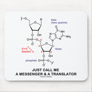 Just Call Me A Messenger And A Translator (RNA) Mouse Pad