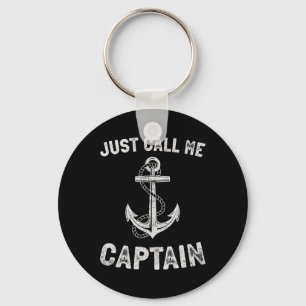Just Call Me Captain Funny Pontoon Boat Boating Me Keychain