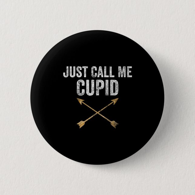 Just Call Me Cud Shirt Retro Arrow Valentine Day  2 Inch Round Button (Front)